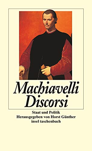 Discorsi: Staat und Politik (insel taschenbuch)