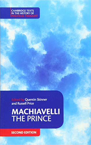 Machiavelli: The Prince (Cambridge Texts in the History of Political Thought) von Cambridge University Press