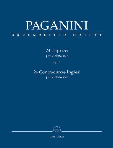 24 Capricci op. 1 per Violino Solo / 24 Contradanze inglesi per Violino Solo. Spielpartitur, Sammelband, Urtextausgabe: Erstausgabe