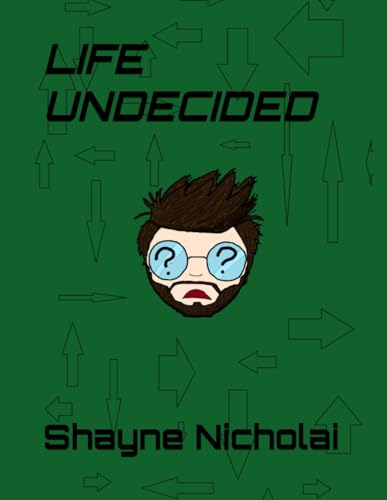 Life Undecided von Draft2Digital