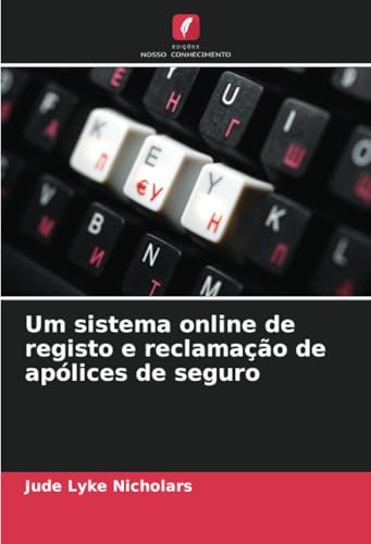 Um sistema online de registo e reclamação de apólices de seguro
