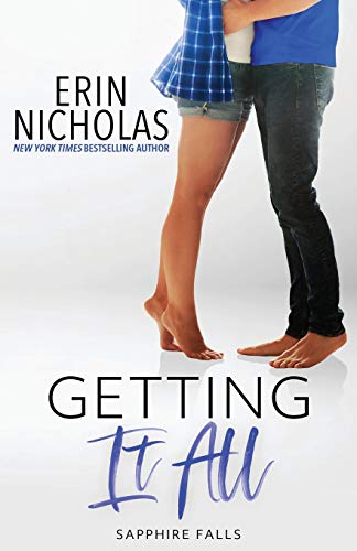 Getting It All: Ferris Wheels & Fireflies in Sapphire Falls von En Fiction, Inc