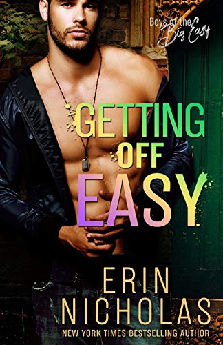 Getting Off Easy (Boys of the Big Easy) von En Fiction, Inc