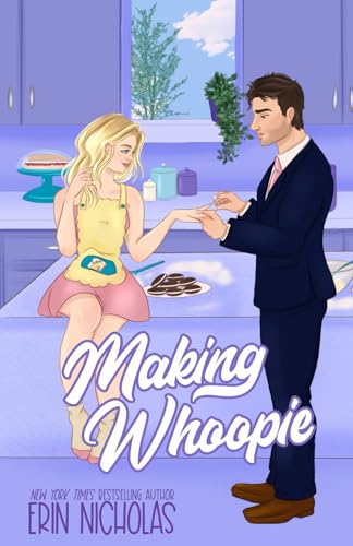 Making Whoopie (Hot Cakes, Band 3) von Independently published