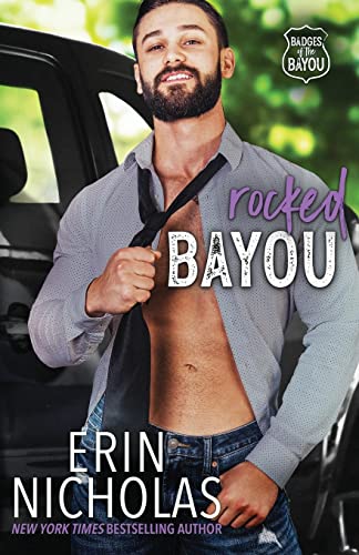 Rocked Bayou (Badges of the Bayou, Band 3) von EN Fiction, Inc