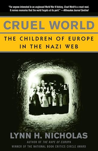 Cruel World: The Children of Europe in the Nazi Web von Knopf Doubleday Publishing Group
