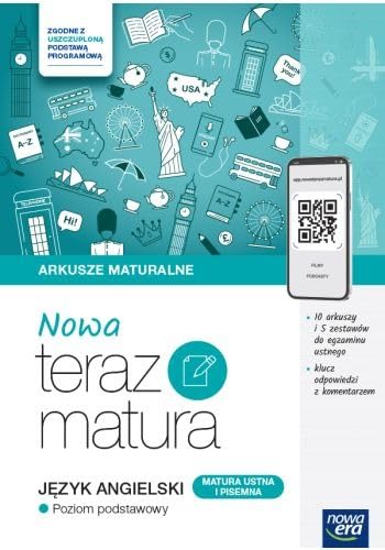 Nowa teraz matura Język angielski Matura ustna i pisemna Poziom podstawowy von Nowa Era