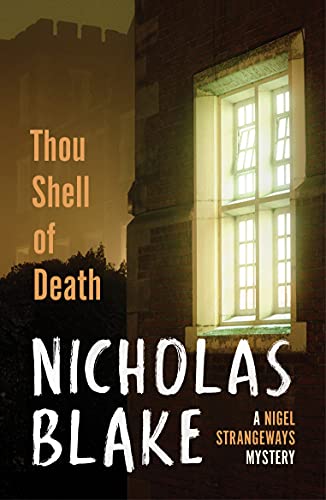 Thou Shell of Death: A Nigel Strangeways Mystery (A Nigel Strangeways Mytery, 2)