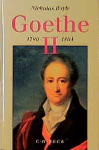 Goethe, Der Dichter in seiner Zeit, Bd.2, 1791-1803