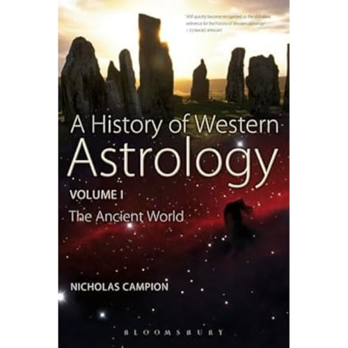 History of Western Astrology Volume I: The Ancient World