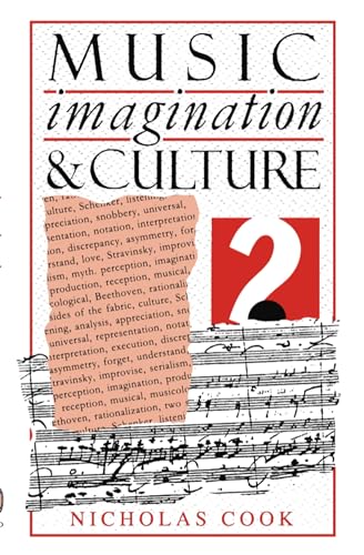 Music, Imagination, And Culture (Clarendon Paperbacks)