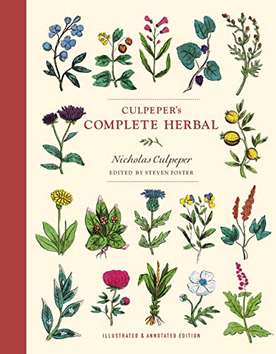 Culpeper's Complete Herbal: Illustrated and Annotated Edition von Sterling