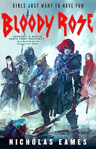 Bloody Rose: The Band, Book Two