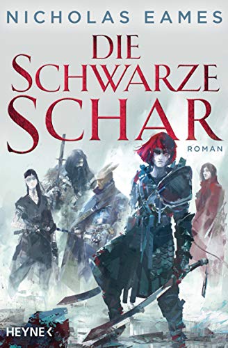 Die schwarze Schar: Roman (Könige der Finsternis, Band 2) von HEYNE