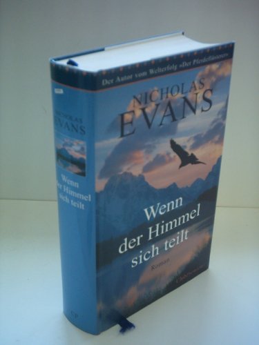 Nicholas Evans: Wenn der Himmel sich teilt