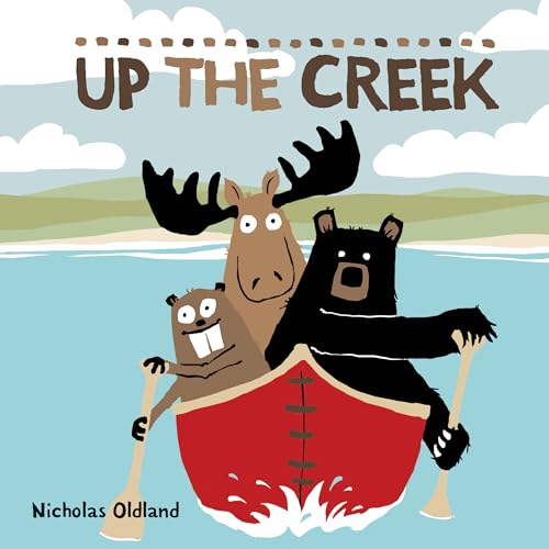 Up the Creek (Life in the Wild, 4)