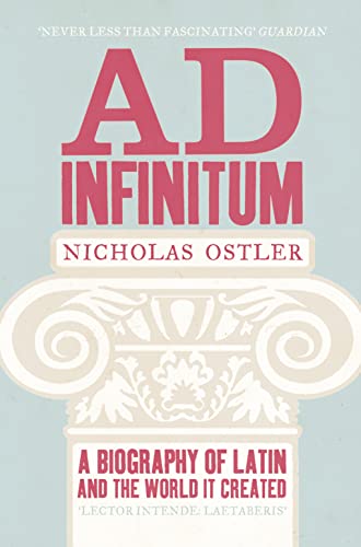 Ad Infinitum: A Biography of Latin von HarperPress
