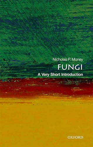 Fungi: A Very Short Introduction (Very Short Introductions, 455, Band 455) von Oxford University Press