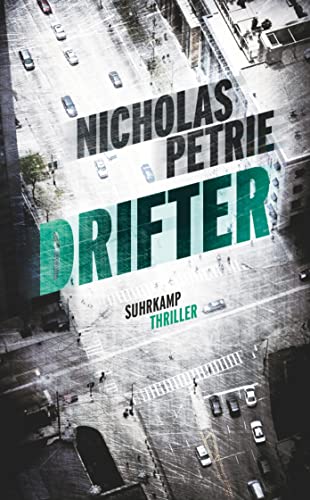 Drifter: Thriller (Peter-Ash-Serie)