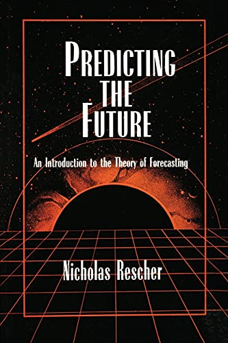 Predicting the Future: An Introduction to the Theory of Forecasting