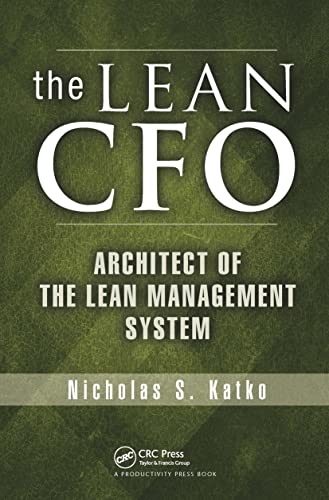 The Lean CFO: Architect of the Lean Management System