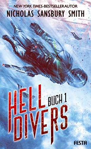 Hell Divers - Buch 1: Thriller von Festa Verlag