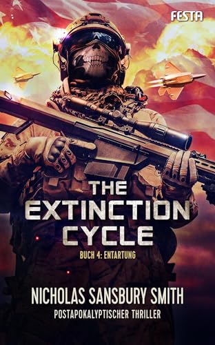 The Extinction Cycle - Buch 4: Entartung: Thriller