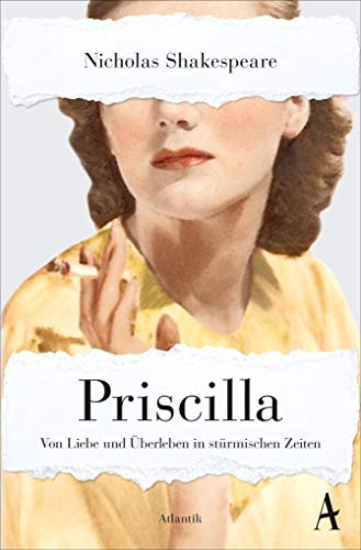 Priscilla: Von Liebe und Überleben in stürmischen Zeiten von Atlantik Verlag