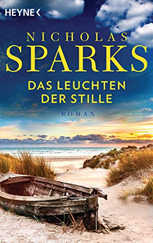 Das Leuchten der Stille: Roman von HEYNE