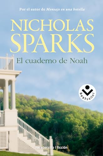 El cuaderno de Noah (Best Seller | Ficción) von Nicholas Sparks