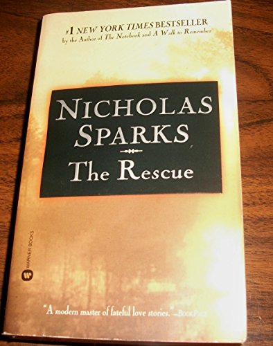 The Rescue by Nicholas Sparks (2008-04-03) Y
