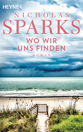 Wo wir uns finden: Roman von HEYNE