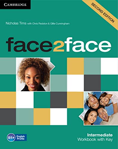 face2face B1-B2 Intermediate, 2nd edition: Intermediate. Workbook with Key von Klett Sprachen GmbH