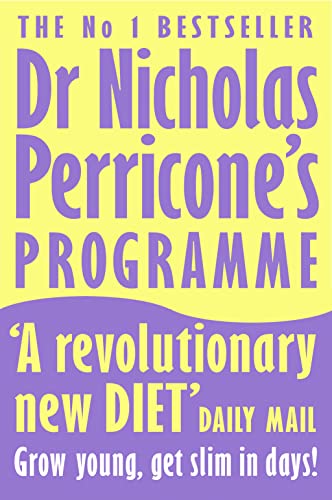 DR NICHOLAS PERRICONE’S PROGRAMME: Grow Young, Get Slim, in Days!