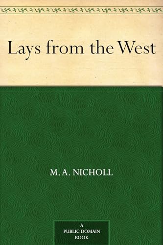 Lays From the West von Anson Street Press