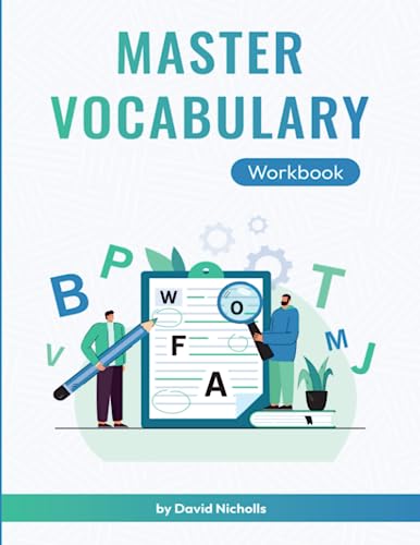 Master Vocabulary Workbook: Supplementary Exercises for my Master English Vocabulary course von Independently published