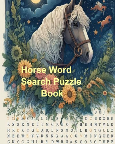 Horse Word Search Puzzle Book: Word Searches for all ages: Horse Word Search Puzzle Book: Word Searches with Easy to Read Print about horses, ... Vacations, Holidays and Free Times von Independently published