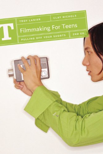 Filmmaking for Teens: Pulling Off Your Shorts