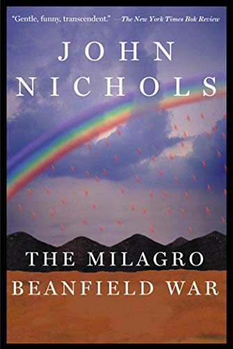 The Milagro Beanfield War (New Mexico Trilogy) von Holt McDougal