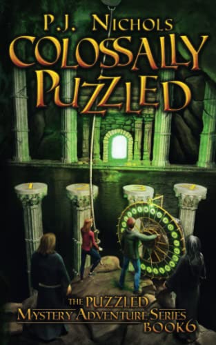 Colossally Puzzled (The Puzzled Mystery Adventure Series: Book 6) von Brilliant Owl Press