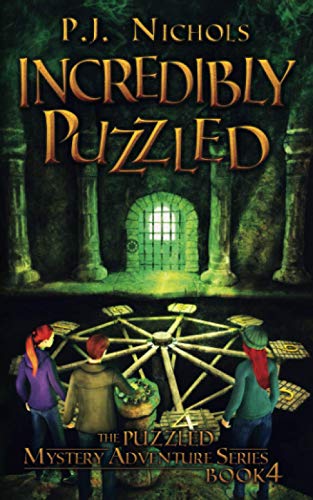Incredibly Puzzled (The Puzzled Mystery Adventure Series: Book 4) von Brilliant Owl Press
