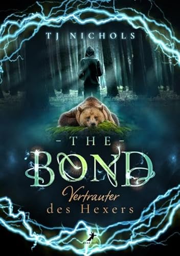 The Bond - Vertrauter des Hexers von DEAD SOFT Verlag