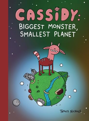 Cassidy: Biggest Monster, Smallest Planet: Book 1 of However Many von Here Lies Publishing