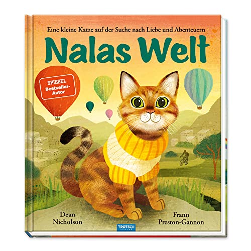 Trötsch Kinderbuch Nalas Welt: Vorlesebuch Kinderbuch Geschichtenbuch
