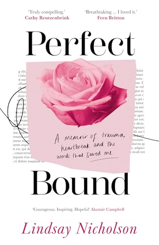 Perfect Bound: A new 2024 memoir of trauma, heartbreak and recovery