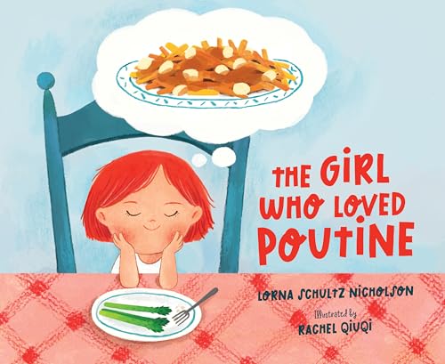 The Girl Who Loved Poutine