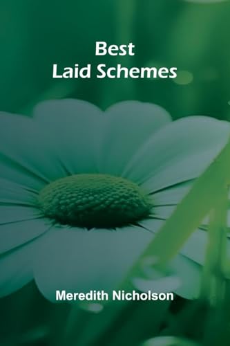 Best laid schemes Best laid schemes von Alpha Edition