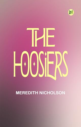 The Hoosiers The Hoosiers von Anson Street Press