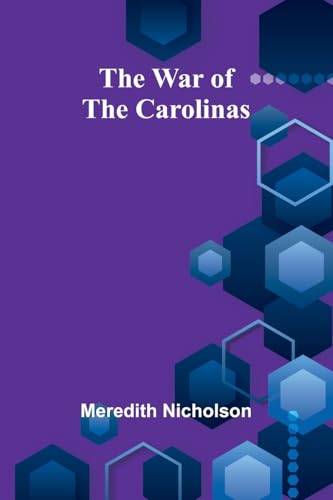 The war of the Carolinas The war of the Carolinas von Alpha Edition