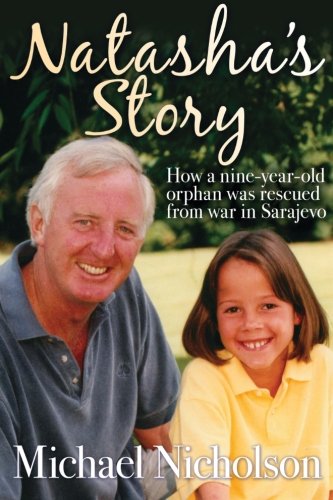 Natasha's Story: How a nine-year old orphan was rescued from war in Sarajevo
